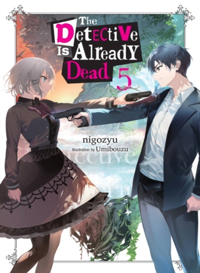 The Detective Is Already Dead, Vol. 5 