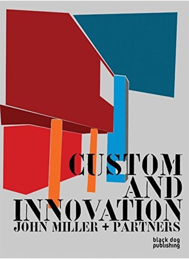 Custom and Innovation: John Miller and Partners 