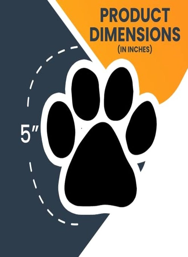 Magnet Me Up: Black Pawprint Magnet Decal - 5 Inch, Heavy-Duty Automotive Magnet for Car, Truck, SUV - Pet Lover's Choice, Stylish Puppy Auto Magnet for Animal Enthusiasts - Image 3