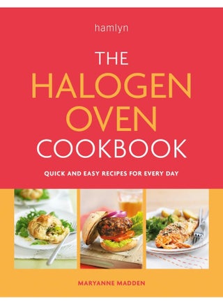 The Halogen Oven Cookbook: Quick and Easy Recipes for Every Day - pzsku/Z6FC83600D19D6FD5FBA8Z/45/_/1727772795/b0e50275-3141-4e4e-bffe-1ef87543ba4a