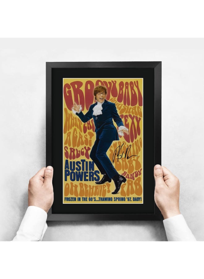 HWC Trading HWC Trading Austin Powers Movie Poster Mike Myers Signed 16 x 12 inch Framed Gift Printed Autograph Film Print Photo Picture Display - 16" x 12" Framed  - Image 3