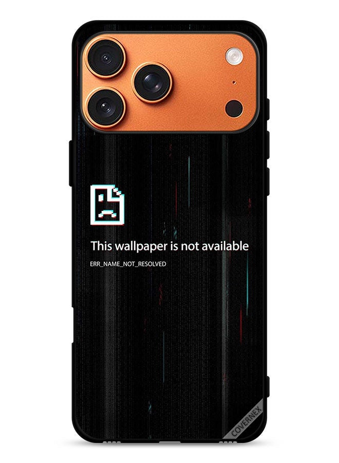 Covernex Apple iPhone 17 Pro Max Protective Case Cover This Wallpaper Is Not Available - Image 1