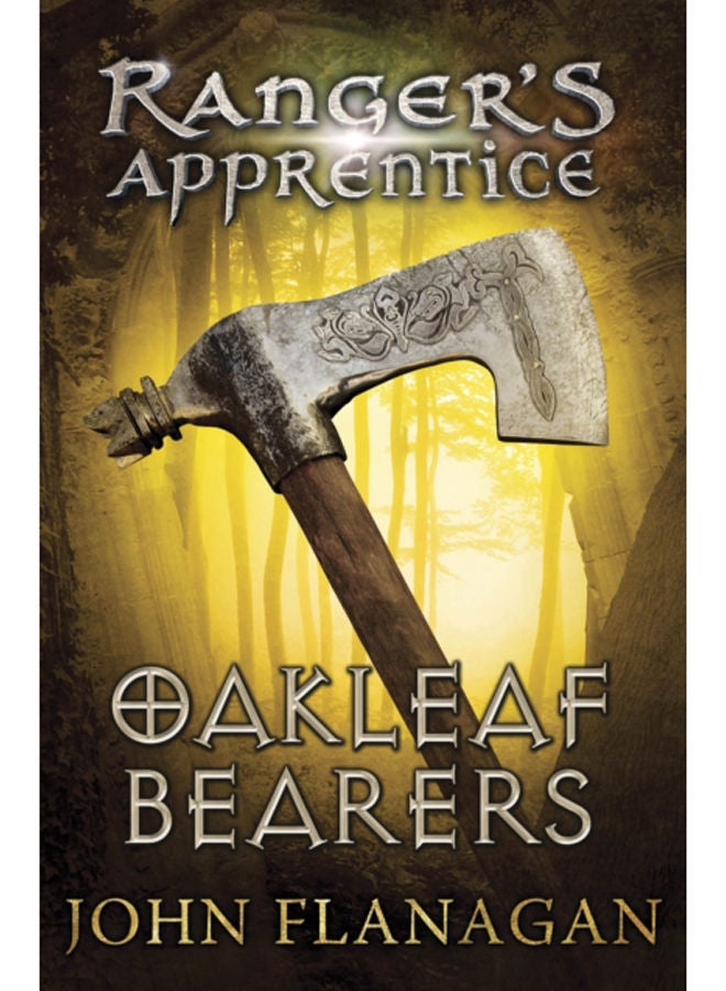 Oakleaf Bearers (Ranger's Apprentice Book 4) 