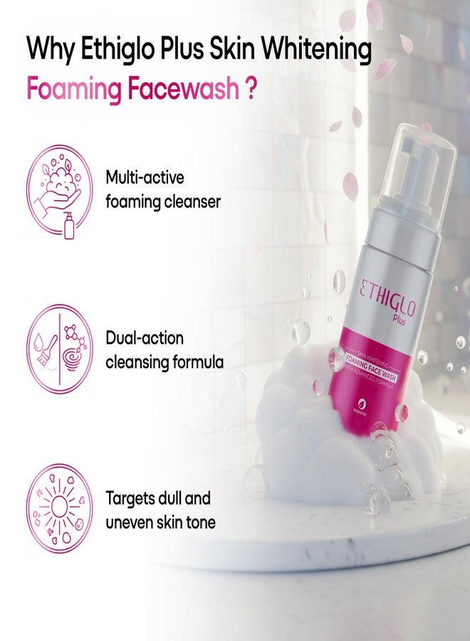 Ethiglo Plus Foaming Face Wash 150ml : Pack of 4 - Image 2