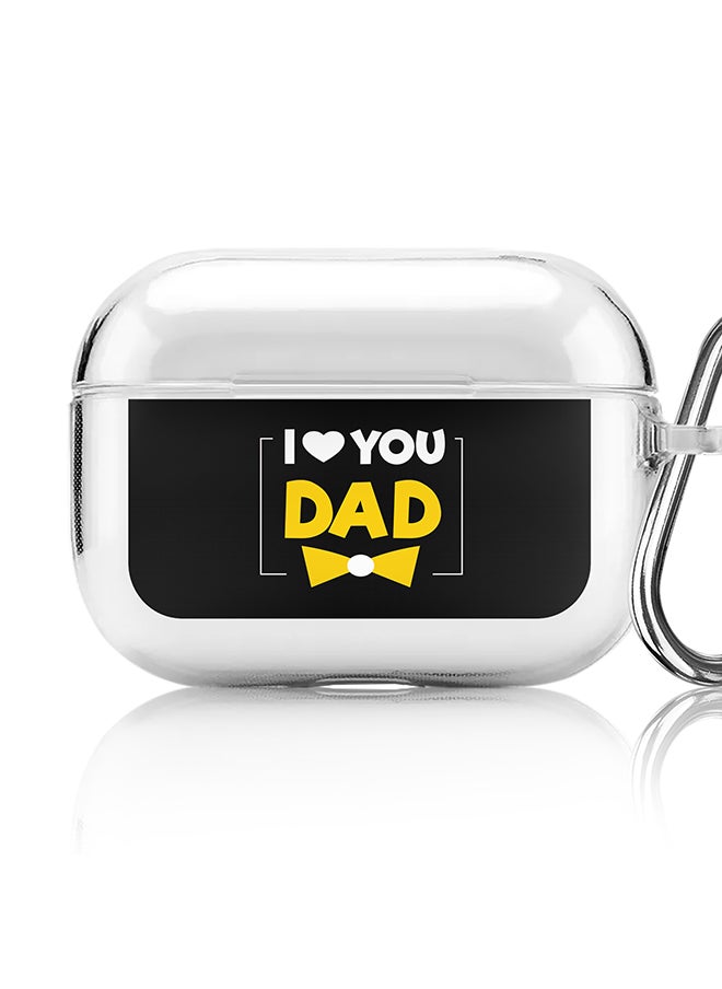 Stylizedd Classic Clear printed Case for Apple AirPods Pro 2nd Generation Thin Transparent Cover [Designed for Apple AirPods Pro 2nd Generation] - I Loveyou Dad  - Image 1
