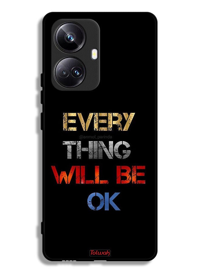 Tolwak Realme 10 Pro Plus Protective Case Cover Everything Will Be Ok - Image 1