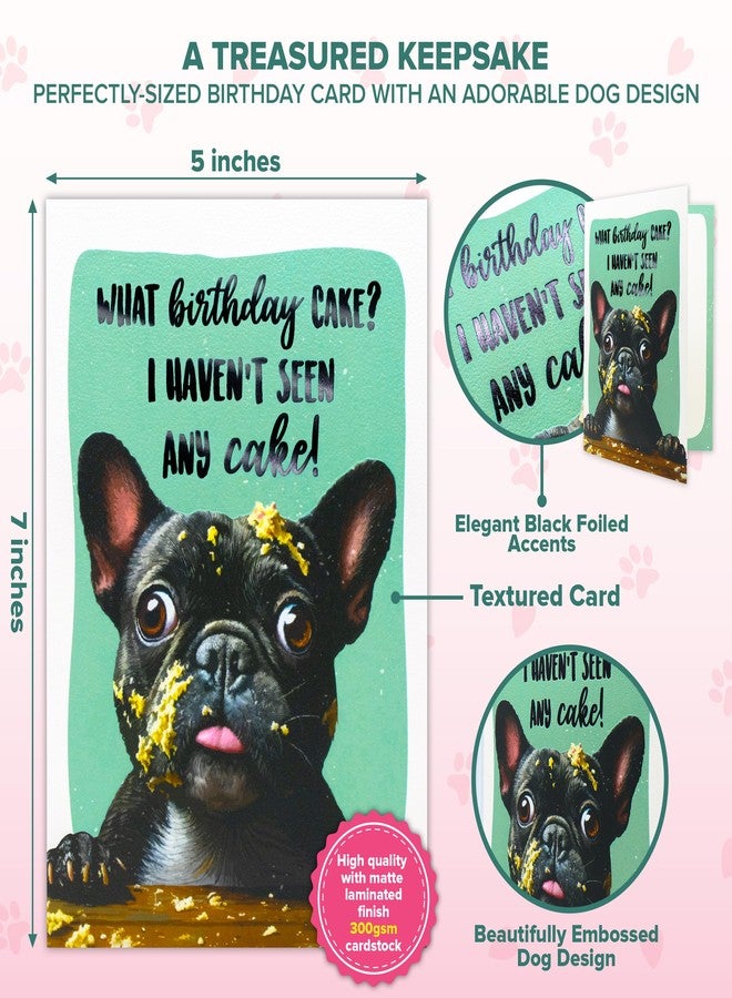 Decorably 5x7in Individual Humorous Dog Birthday Card with Embossed Design, French Bulldog Birthday Card from Dog Set with Envelope and Stickers, with Printed Message Inside - Image 4