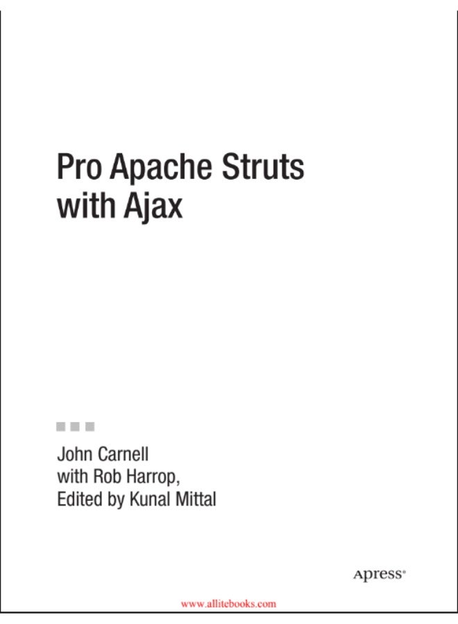 Pro Apache Struts with Ajax: A Comprehensive Guide to Professional Web Application Development - Image 2