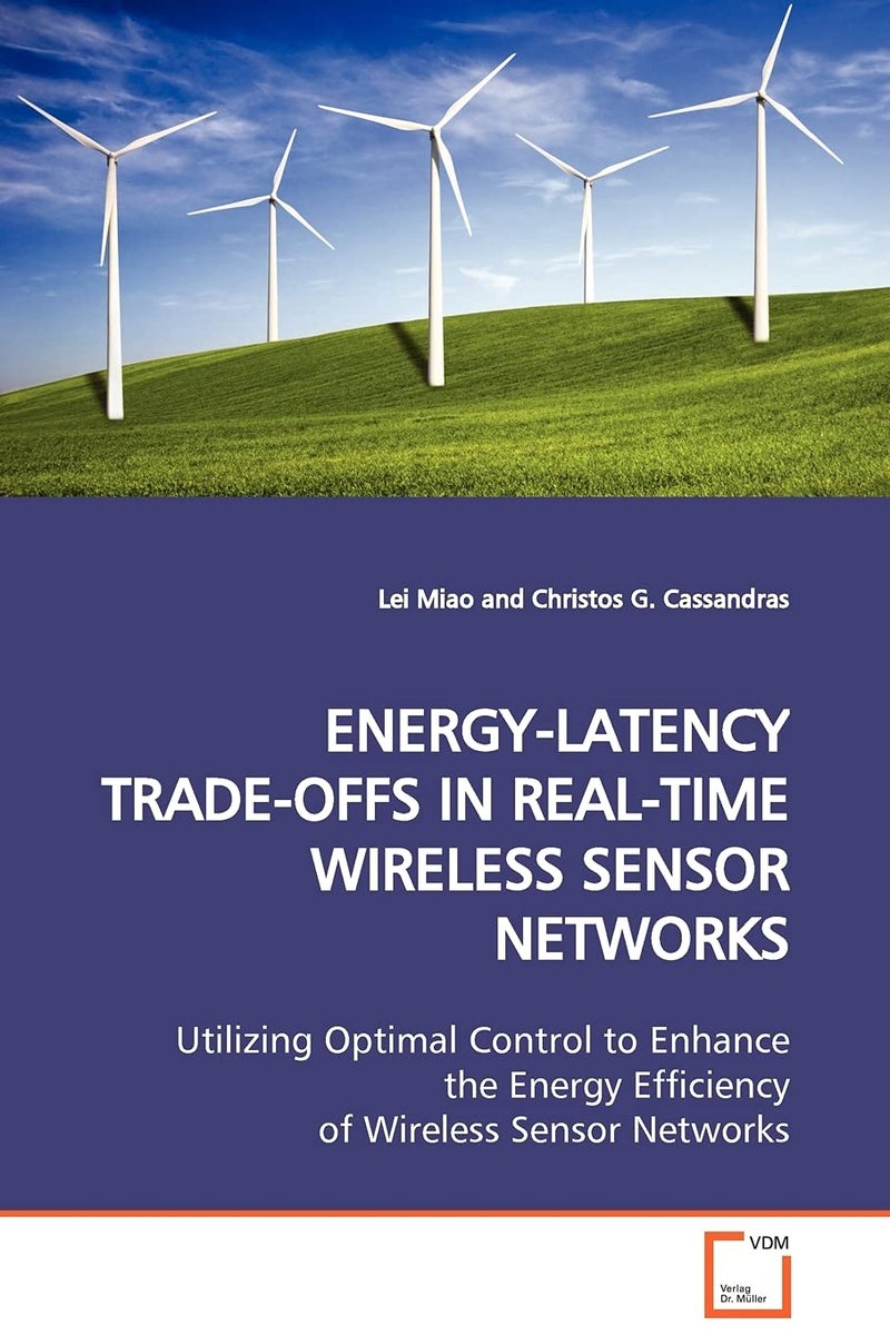 ENERGY-LATENCY TRADE-OFFS IN REAL-TIME WIRELESS SENSOR NETWORKS - Image 1