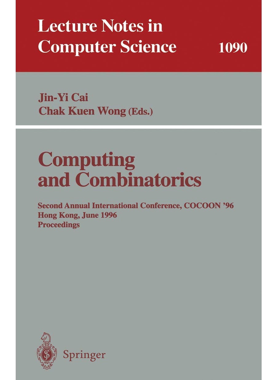 Computing and Combinatorics: Second Annual International Conference, COCOON '96, Hong Kong, June 17-19, 1996. Proceedings 