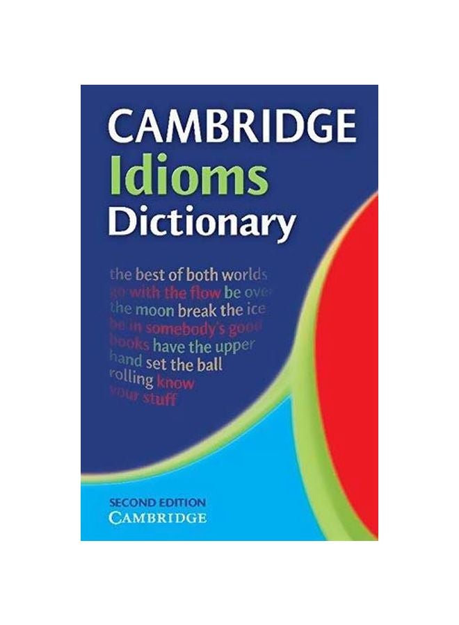 Cambridge Idioms Dictionery