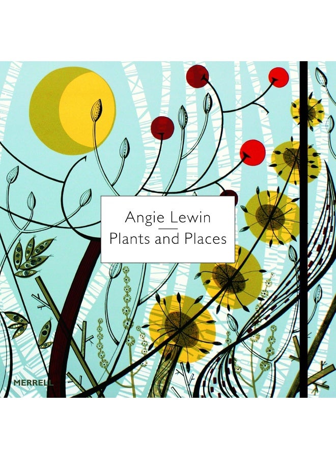 Angie Lewin: Plants and Places - Image 1