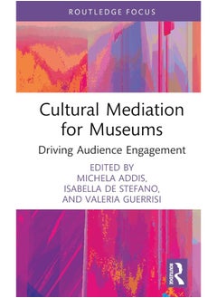 Cultural Mediation for Museums: Driving Audience Engagement 