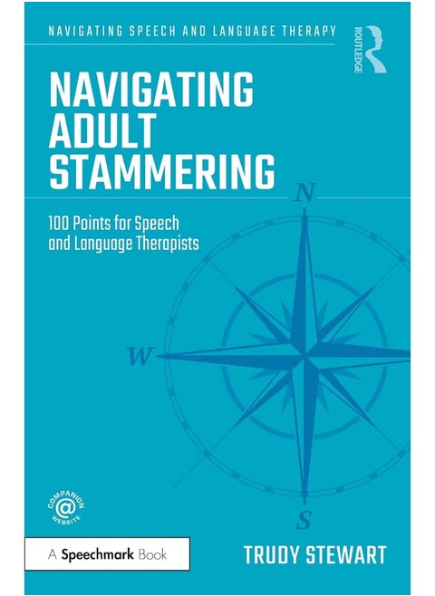 Navigating Adult Stammering: 100 Points for Speech and Language Therapists