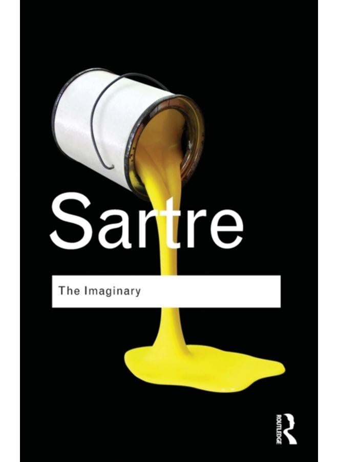 The Imaginary : A Phenomenological Psychology of the Imagination