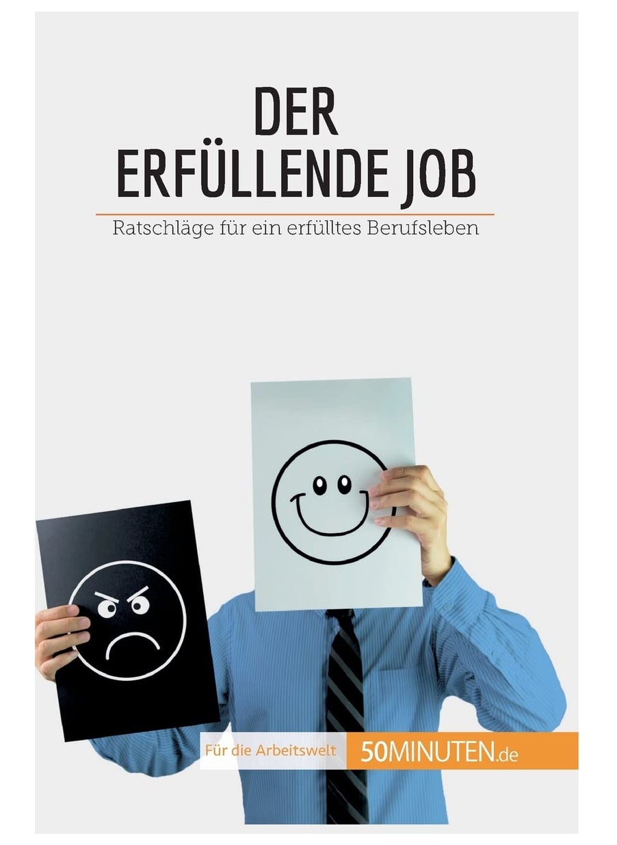 Der erfüllende Job: Ratschläge für ein erfülltes Berufsleben  - Image 1