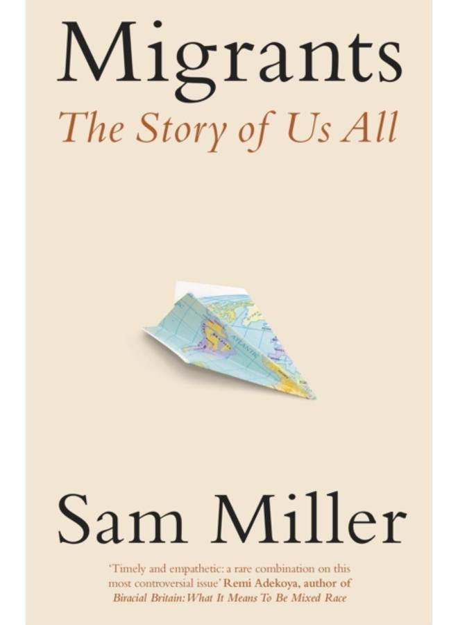 Migrants : The Story of Us All 