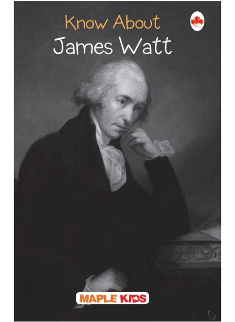 Know About James Watt