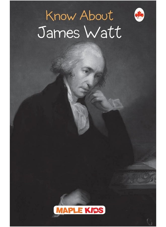 Know About James Watt