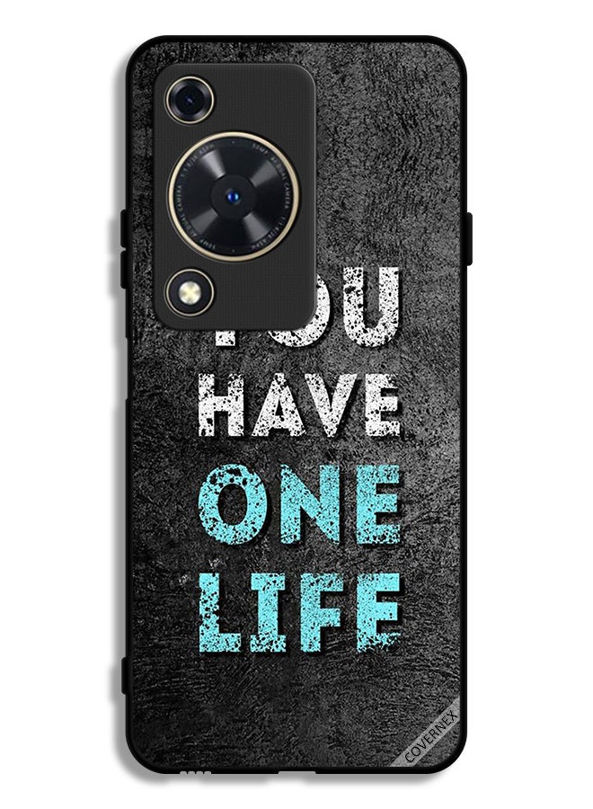 Huawei Nova Y72S Protective Case Cover You Have One Life