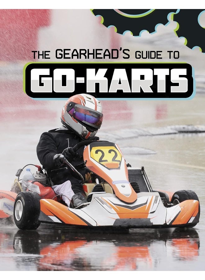 The Gearhead's Guide to Go-Karts  - Image 1