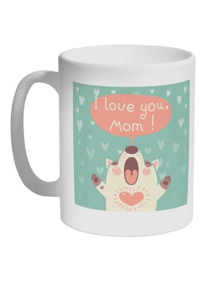 RYN I Love You, Mom! Printed Coffee Mug White/Green/Peach 325ml