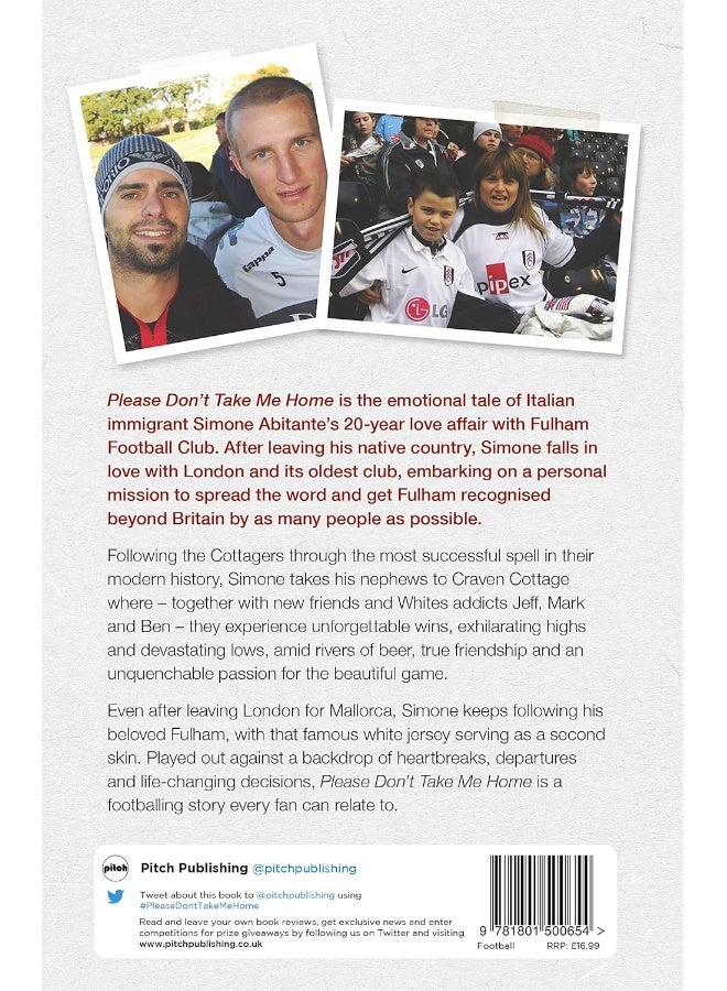 Please Don't Take Me Home: A Lovestory with Fulham Football Club  - Image 2