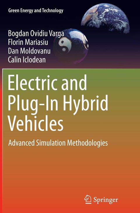 Electric and Plug-In Hybrid Vehicles: Advanced Simulation Methodologies