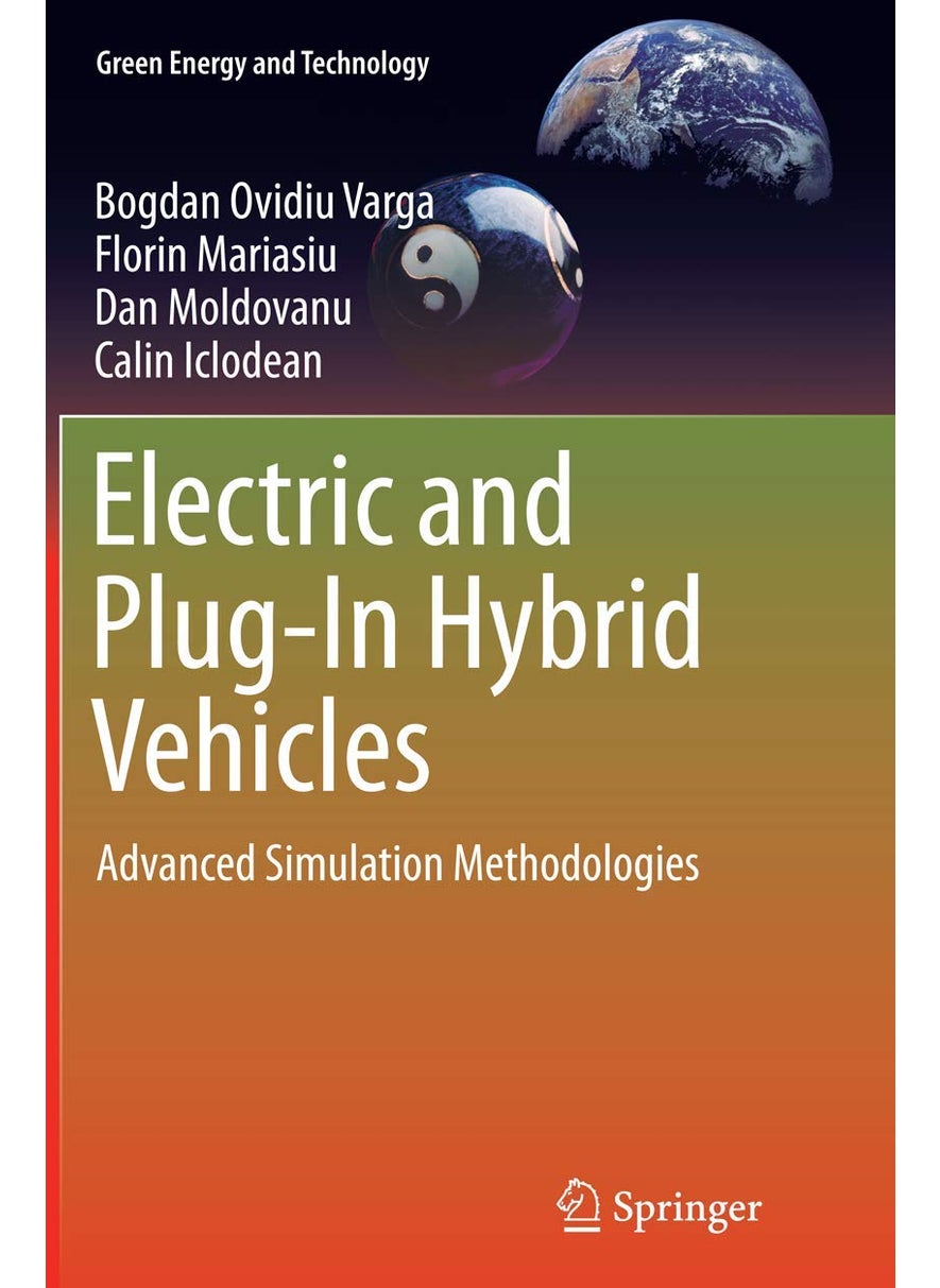 Electric and Plug-In Hybrid Vehicles: Advanced Simulation Methodologies 