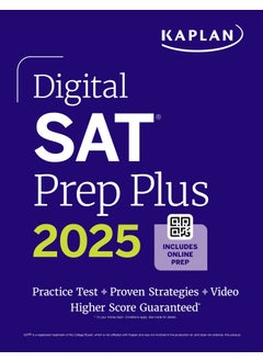 Digital SAT Prep Plus 2025: Prep Book, 1 Full Length Practice Test, 700+ Practice Questions