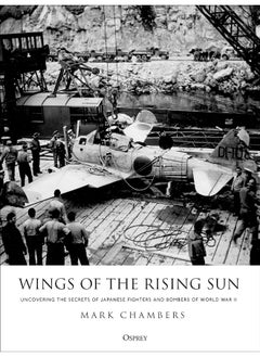 Wings of the Rising Sun: Uncovering the Secrets of Japanese Fighters and Bombers of World War II - pzsku/Z6FFFFB19CB36F7BF7E81Z/45/_/1724834348/286f62f2-47db-43f1-8abd-7b2b439aeddf