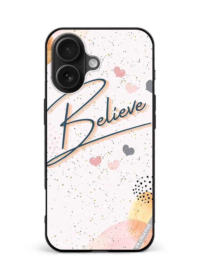 Protective Case Cover For Apple iPhone 16 Plus Believe Design Multicolour