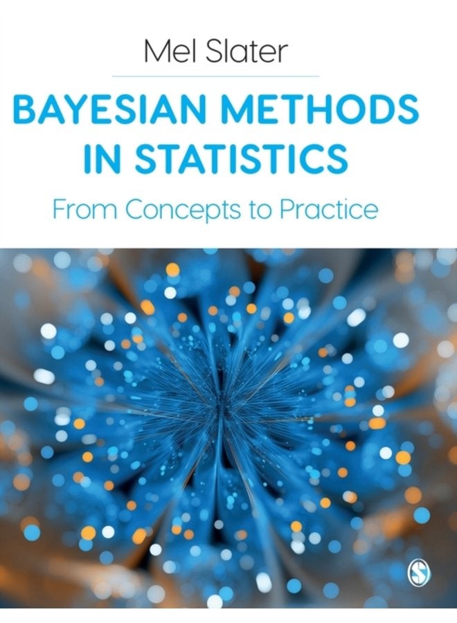 Bayesian Methods in Statistics From Concepts to Practice - Paperback