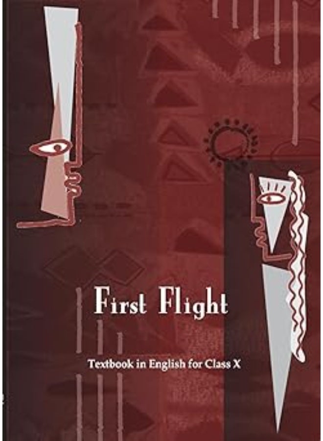 NCERT First Flight for Class - 10