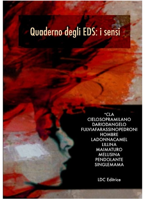 Quaderno Degli Eds #1: I Sensi