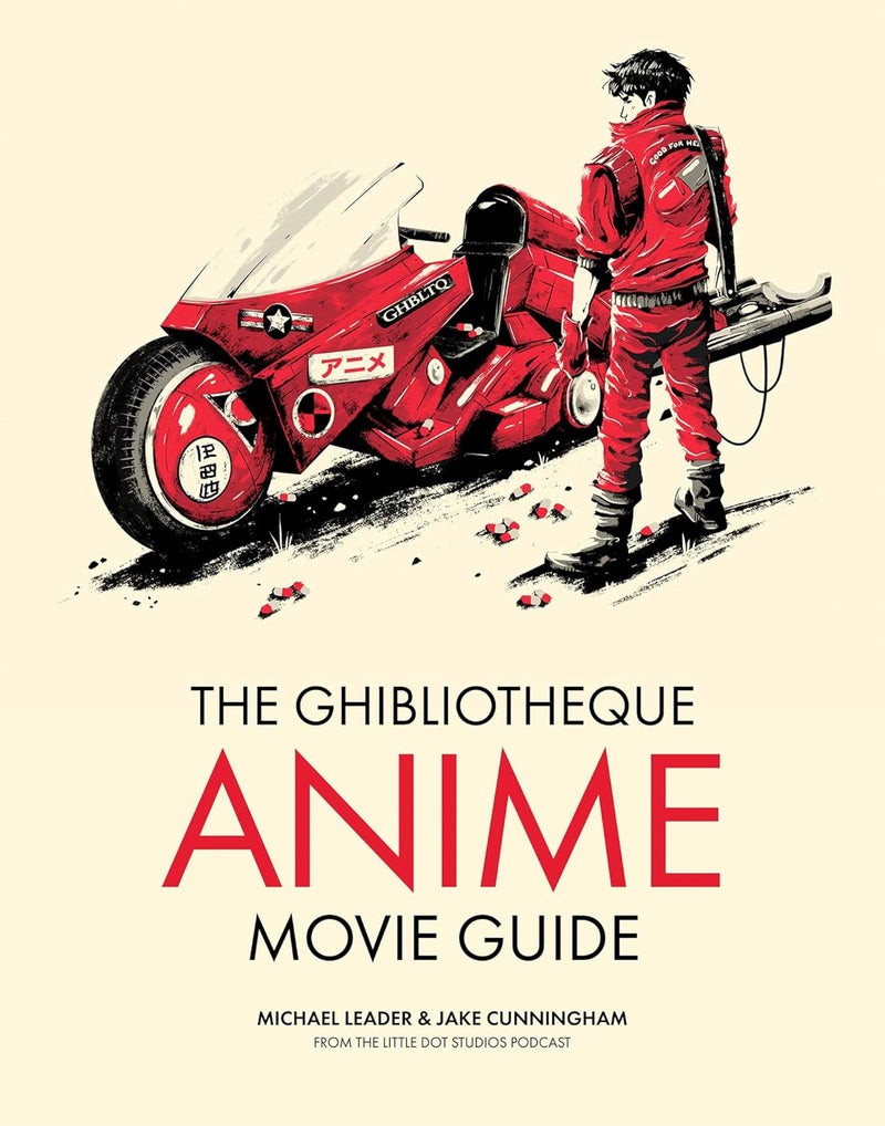 The Ghibliotheque Anime Movie Guide: The Essential Guide to Japanese Animated Cinema - Image 1