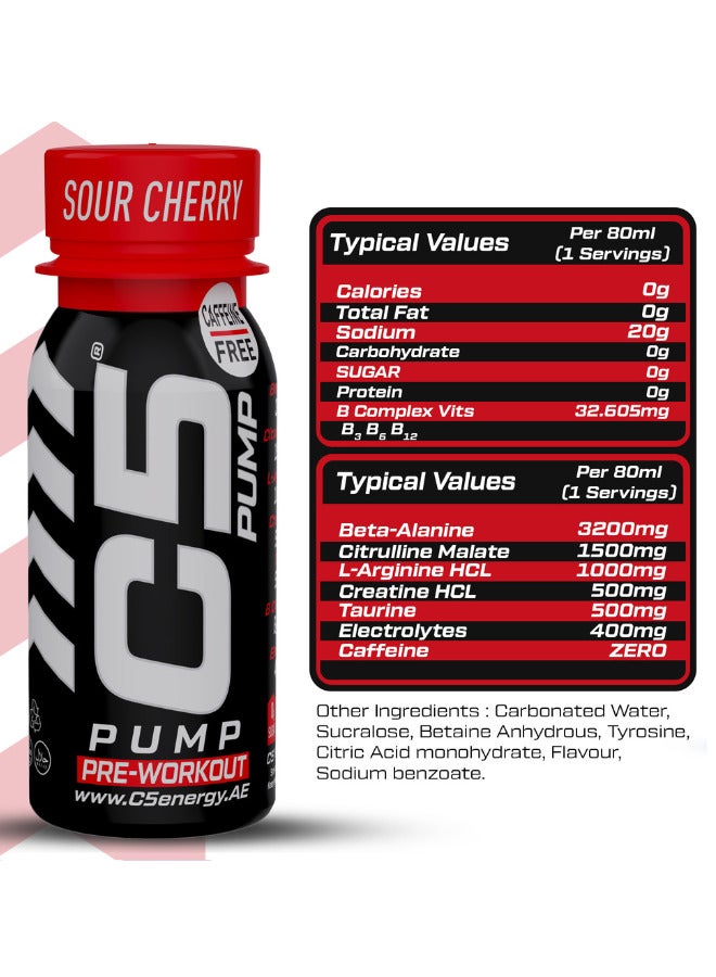 C5 PUMP Shot Pre-Workout Drink, Caffeine-Free, Sugar-Free, 80ml, With Beta-Alanine 3200mg, Citrulline 1500mg, B-Complex Vitamins (Pack of 12, Sour Cherry) - Image 2