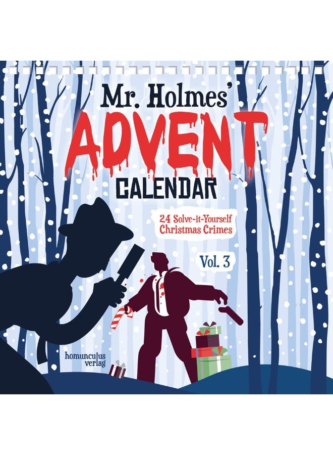 MR HOLMES ADVENT CALENDAR VOL 3