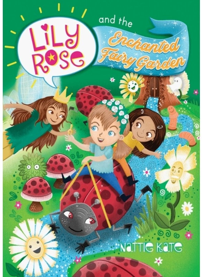 Lily Rose and the Enchanted Fairy Garden - Paperback