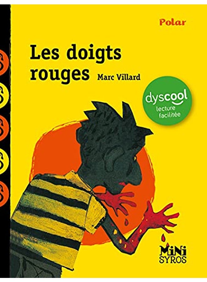 Les doigts rouges - Dyscool