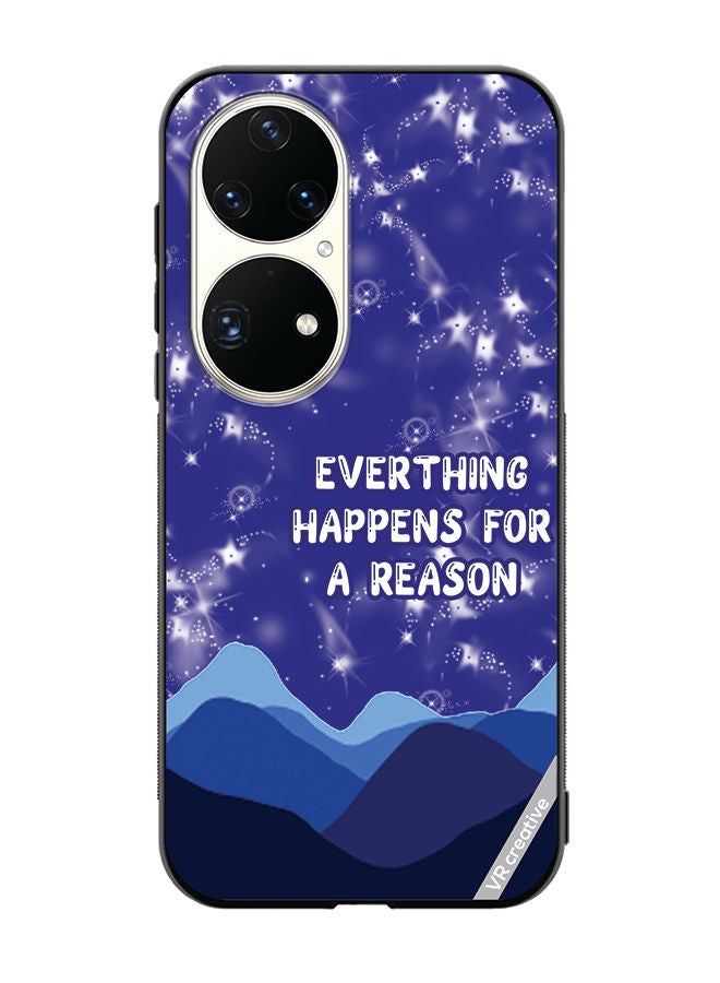 VR CREATIVE Protective Case Cover For Huawei P50 Pro Everything Happens For A Reason Design Multicolour - Image 1