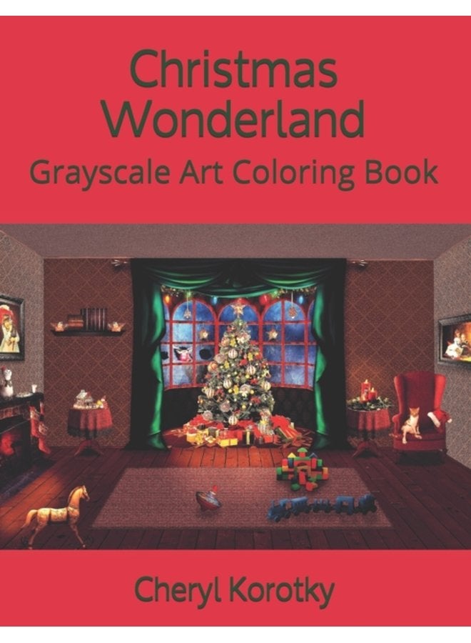 Christmas Wonderland Grayscale Art Coloring Book - Paperback