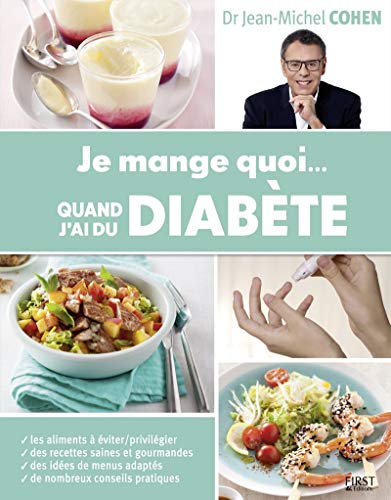 Je Mange Quoi Quand Jai Du Diabte