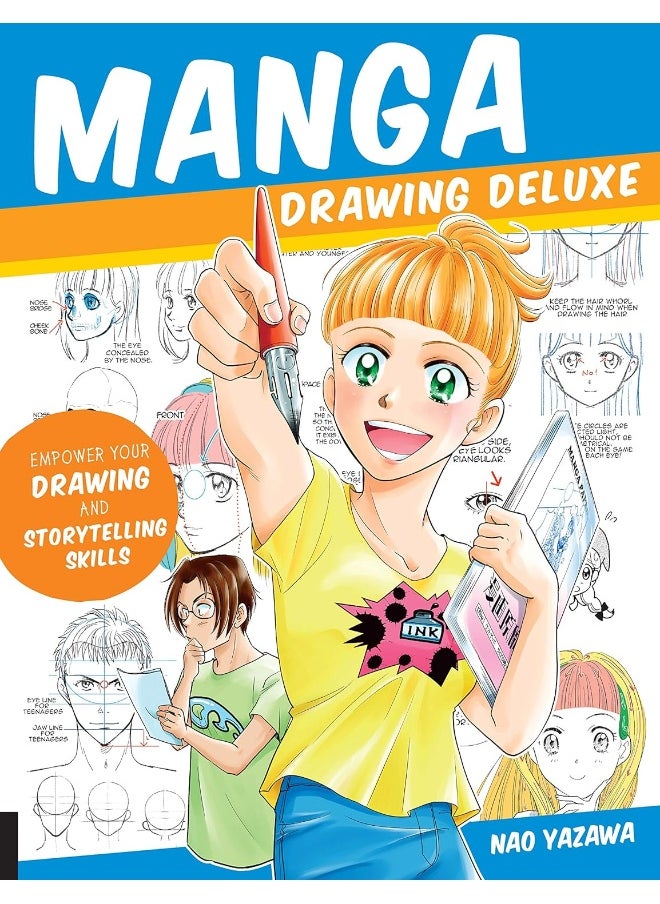 Manga Drawing Deluxe: Empower Your Drawing and Storytelling Skills 