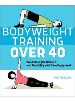 Bodyweight Training Over 40
