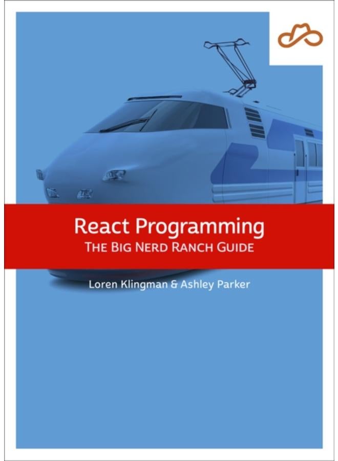 React Programming : The Big Nerd Ranch Guide
