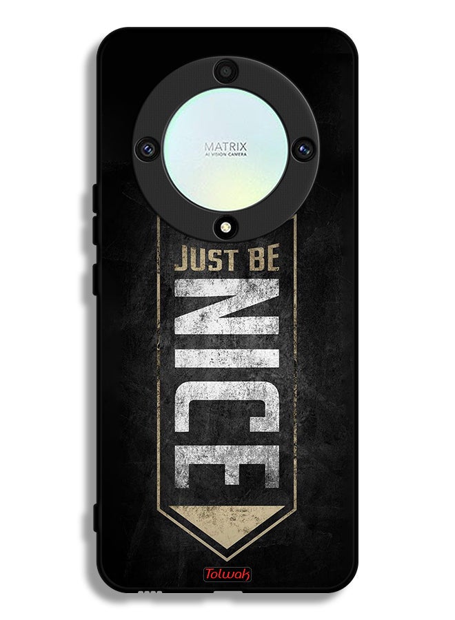 Tolwak Honor X9a Protective Case Cover Just Be Nice - Image 1