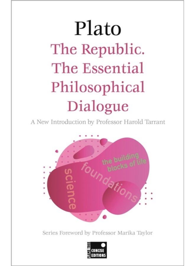 The Republic The Essential Philosophical Dialogue Concise Edition - Paperback