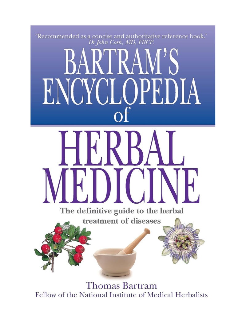 Bartram's Encyclopedia of Herbal Medicine