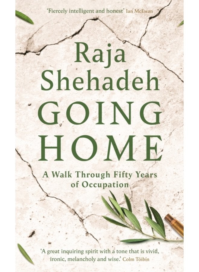 Going Home A Walk Through Fifty Years of Occupation - Paperback